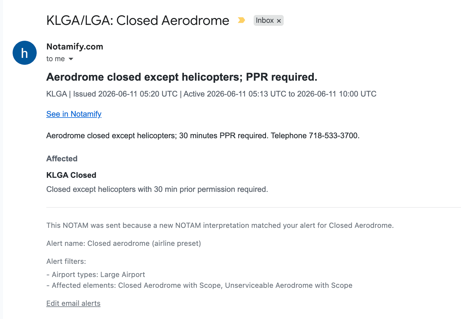 Notamify email alert for KLGA aerodrome closure except helicopters with PPR